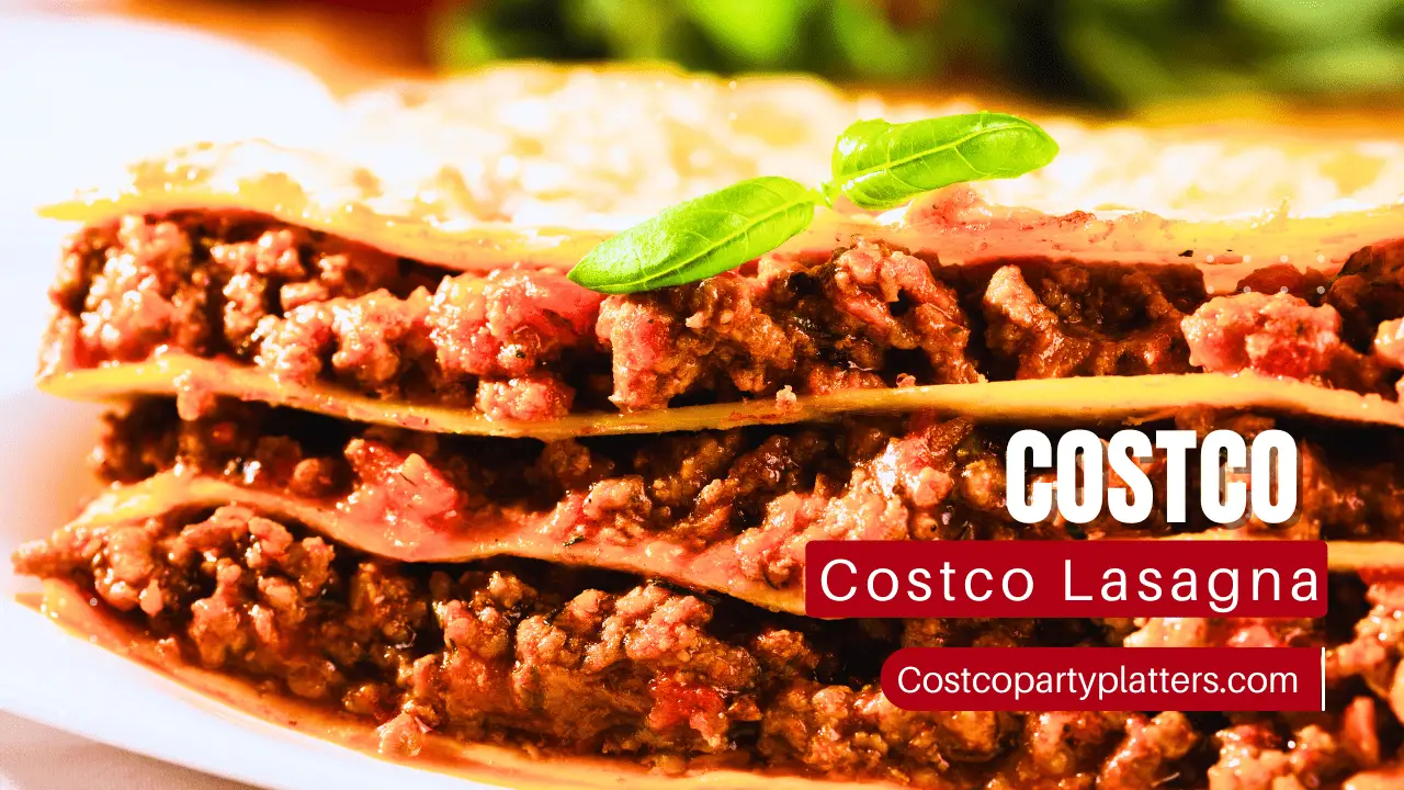 Costco Lasagna